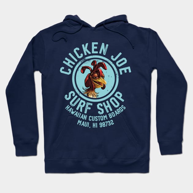 Chicken Joe Surf Shop Hoodie by teeteet